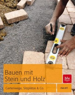 Bauen mit Stein und Holz - Ott, Eva