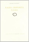 Nada importa nada Nada importa nada