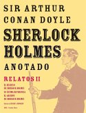 Sherlock Holmes anotado II : el regreso de Sherlock Holmes