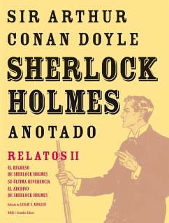 Sherlock Holmes anotado II : el regreso de Sherlock Holmes - Doyle, Arthur Conan