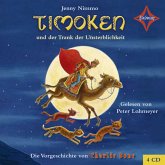 Timoken und der Trank der Unsterblichkeit / Charlie Bone Vorgeschichte, 4 Audio-CDs