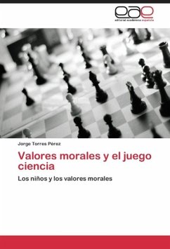 Valores morales y el juego ciencia