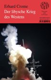 Der libysche Krieg des Westens