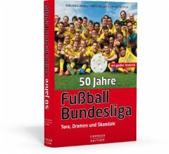 50 Jahre Fußball-Bundesliga - Mrazek, Karlheinz;Greulich, Matthias;Simon, Sven