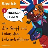 Englisch lernen mit Jim Knopf und Lukas dem Lokomotivführer - Teil 1