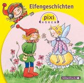 Pixi Hören: Elfengeschichten