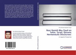 Nasr Hamid Abu Zayd on Tafsir, Ta'wil, Quranic Hermeneutic Discourses: - Siregar, Ferry Muhammadsyah