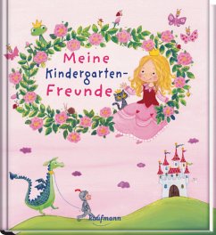 Meine Kindergarten-Freunde: Prinzessin (Freundebuch für den Kindergarten und die Kita: Meine Kindergarten-Freunde für Mädchen und Jungen)