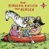 Von Kindern, Katzen und Keksen Von Kindern, Katzen und Keksen