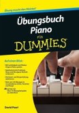 Übungsbuch Piano für Dummies, m. Audio-CD