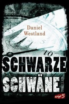 Schwarze Schwäne - Westland, Daniel