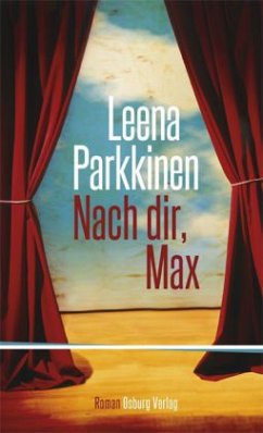 Nach dir, Max - Parkkinen, Leena