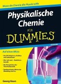 Physikalische Chemie für Dummies