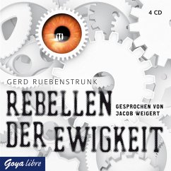 Rebellen der Ewigkeit - Ruebenstrunk, Gerd