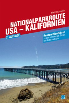 Nationalparkroute USA - Kalifornien - Landwehr, Marion