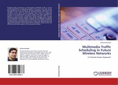 Multimedia Traffic Scheduling in Future Wireless Networks - Khattab, Ahmed