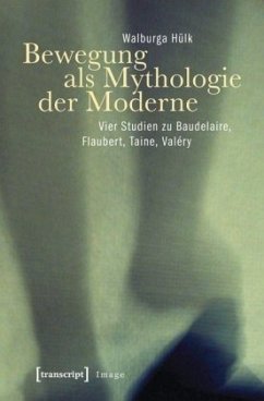 Bewegung als Mythologie der Moderne - Hülk, Walburga
