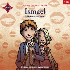 Bereit sein ist alles / Ismael Bd.3 (5 Audio-CDs) - Bauer, Michael Gerard