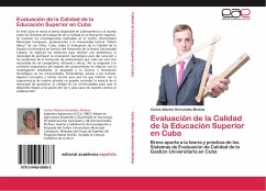 Evaluación de la Calidad de la Educación Superior en Cuba - Hernández Medina, Carlos Alberto