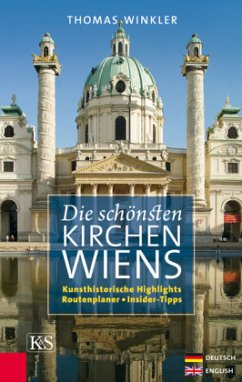 Die schönsten Kirchen Wiens - Winkler, Thomas