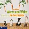 Wurst und Wahn. Ein Geständnis - Bild 1