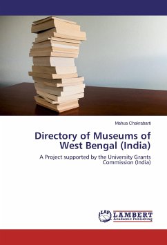 Directory of Museums of West Bengal (India) - Chakrabarti, Mahua