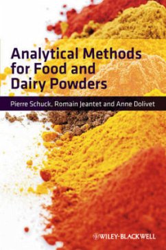 Analytical Methods for Food and Dairy Powders - Dolivet, Anne; Schuck, Pierre; Jeantet, Romain