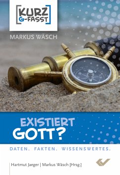 Existiert Gott? - Markus Wäsch
