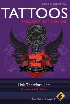 Tattoos - Philosophy for Everyone