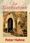 Zur Goldhochzeit Zur Goldhochzeit