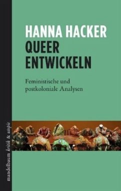 Queer entwickeln - Hacker, Hanna