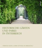 Historische Gärten und Parks in Österreich