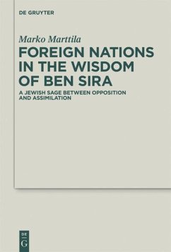 Foreign Nations in the Wisdom of Ben Sira - Marttila, Marko