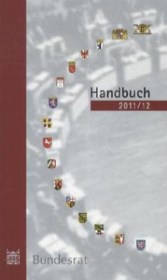 Handbuch des Bundesrates für das Geschäftsjahr 2011/2012 Cover Handbuch des Bundesrates für das Geschäftsjahr 2011/2012