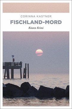 Fischland-Mord - Kastner, Corinna
