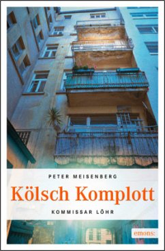 Kölsch Komplott - Meisenberg, Peter