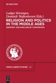 Religion and Politics in the Middle Ages