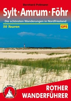 Rother Wanderführer Sylt, Amrum, Föhr - Pollmann, Bernhard