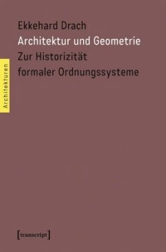 Architektur und Geometrie - Drach, Ekkehard