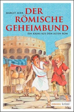 Der römische Geheimbund - Auer, Margit