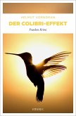 Der Colibri-Effekt / Kommissar Haderlein Bd.3