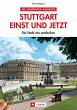 Stuttgart einst und jetzt - Bild 1
