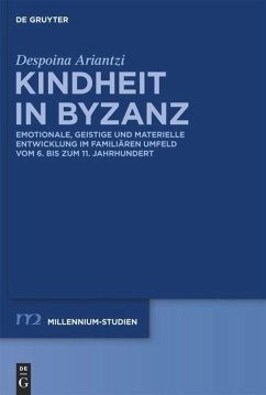 Kindheit in Byzanz - Ariantzi, Despoina