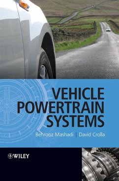 Vehicle Powertrain System - Crolla, David; Mashadi, Behrooz