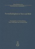 Formelhaftigkeit in Text und Bild Formelhaftigkeit in Text und Bild
