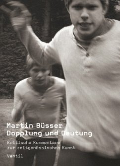 Dopplung und Deutung - Büsser, Martin