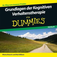 Grundlagen der Kognitiven Verhaltenstherapie für Dummies, Audio-CD - Branch, Rhena; Willson, Rob