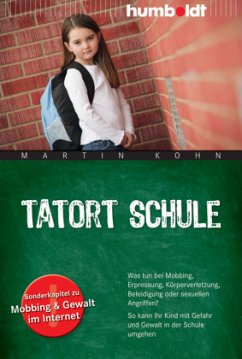 Tatort Schule - Kohn, Martin