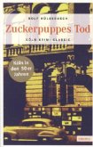 Zuckerpuppes Tod