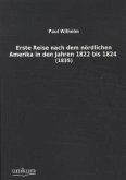 Erste Reise nach dem nördlichen Amerika in den Jahren 1822 bis 1824